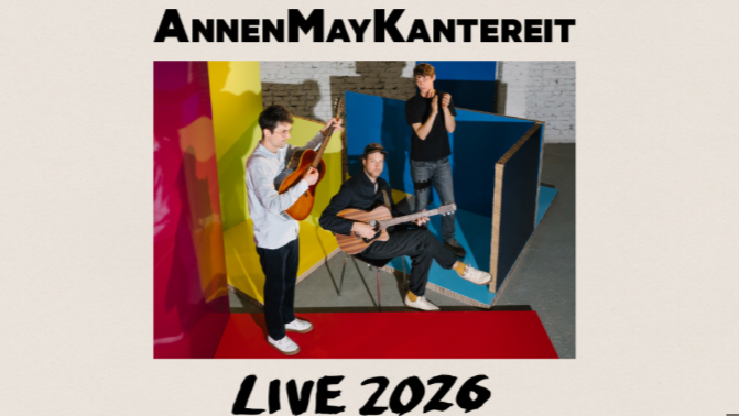 ANNENMAYKANTEREIT Live 2026